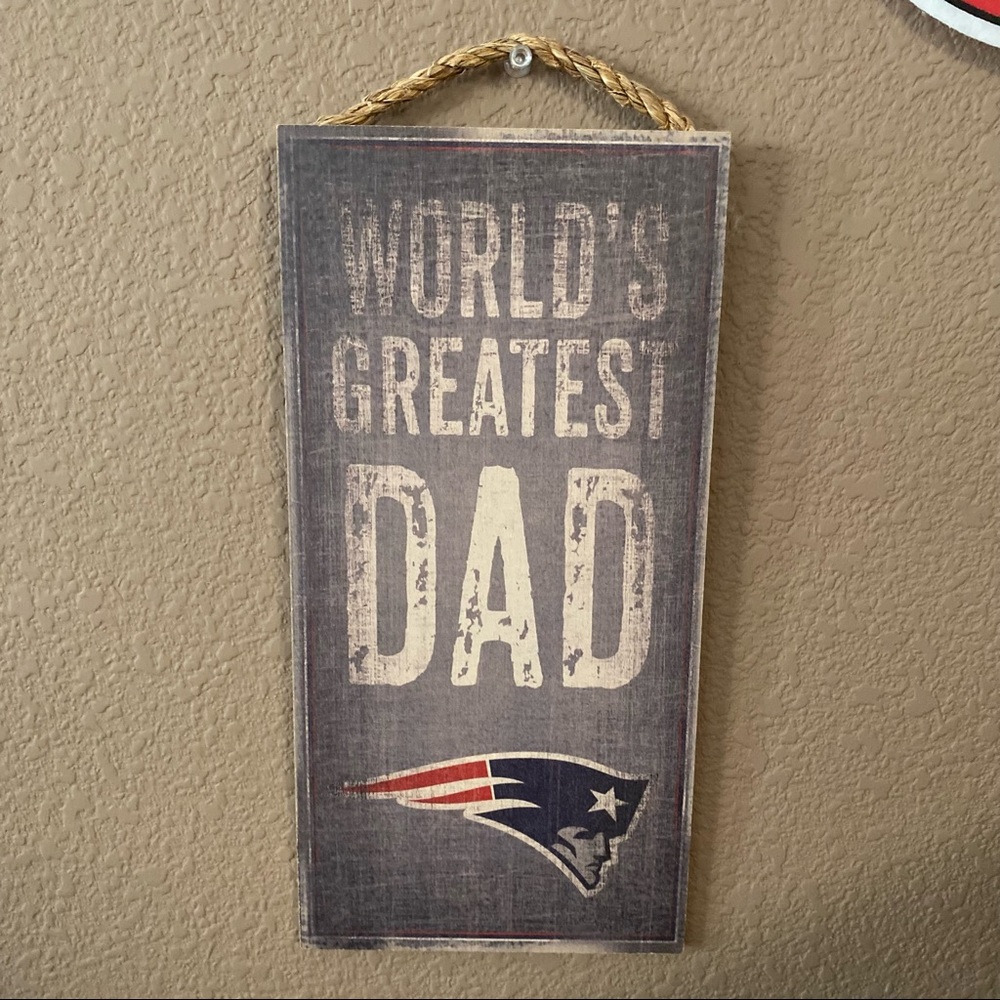 Worlds greatest dad Patriots sign